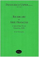 Francesco Usper Notenblätter Ricercari et Arie Francesi à Quattro Voci