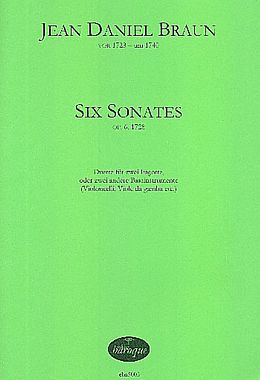 Jean Daniel Braun Notenblätter 6 Sonates op.6