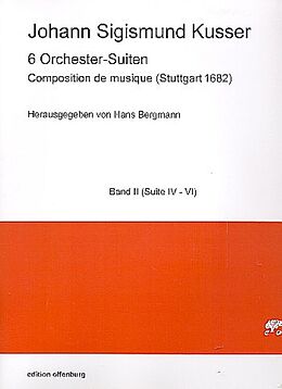 Johann Sigismund (Cousser) Kusser Notenblätter 6 Orchester-Suiten Band 2 (Nr.4-6)