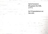 Karin Haussmann Notenblätter Fragment für E. K