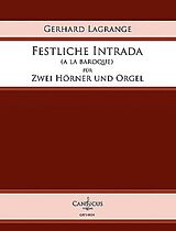Gerhard Lagrange Notenblätter Festliche Intrada a la baroque