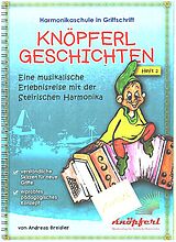 Andreas Breidler Notenblätter Knöpferl Geschichten Band 2