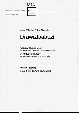 Kartonierter Einband Drawizlbabuzi von Josef Wittmann, Josef Irgmaier