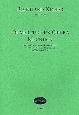 Reinhard Keiser Notenblätter Ouverture ex opera Kuckuck