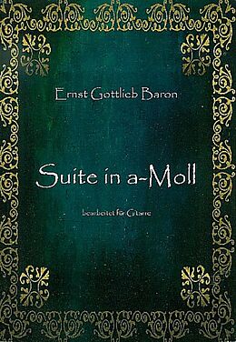 Ernst Gottlieb Baron Notenblätter Suite a-Moll
