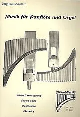 Jürg Rutishauser Notenblätter Musik für Panflöte und Orgel