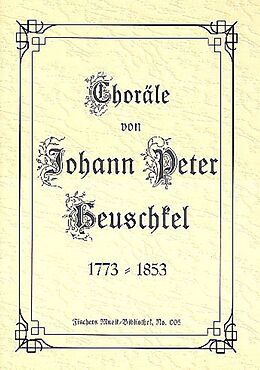 Johann Peter Heuschkel Notenblätter 36 Choräle