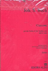 Johann Sebastian Bach Notenblätter Ciaccona aus der Partita BWV1004 für Violine solo