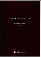 Joly Braga Santos Notenblätter Adagio e Scherzino