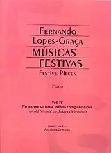Fernando Lopes-Graca Notenblätter No aniversário de velhos companheiros