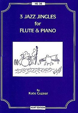 Kate Cuzner Notenblätter 3 Jazz Jinglesfor flute and piano