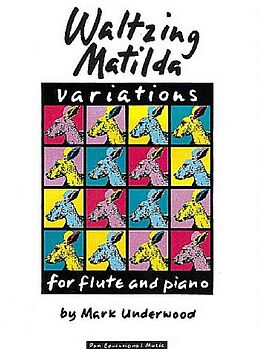 Mark Underwood Notenblätter Variations on Waltzing Matilda for