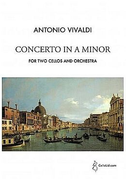 Antonio Vivaldi Notenblätter Concerto in a Minor op.3,8 for 2 cellos and