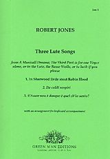 Robert Jones Notenblätter 3 Lute Songs