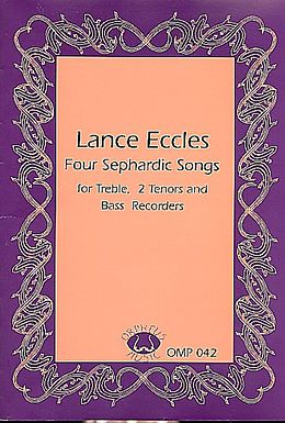 Lance Eccles Notenblätter 4 sephardic songs