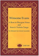 Winsome Evans Notenblätter A Rose in Phrygian Nines and Snaves Violetta Tango