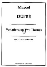 Marcel Dupré Notenblätter Variations on 2 Themes op.35