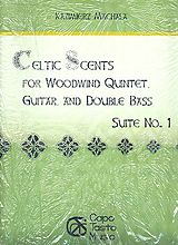  Notenblätter Celtic Scents - Suite no.1 for flute, oboe