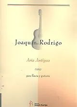 Joaquin Rodrigo Notenblätter Aria antigua für Flöte und Gitarre