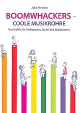 Jaka Strajnar Notenblätter Boomwhackers - Coole Musikrohre