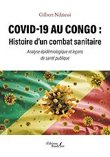 Broschiert Covid 19 au congo: histoire d un von Ndziessi-g