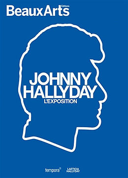 Broché Johnny Hallyday : l'exposition de 