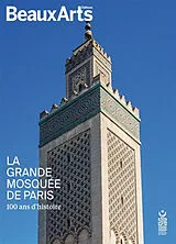 Broschiert La grande mosquée de Paris : 100 ans d'histoire von 