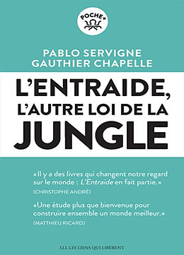 Broché L'entraide : l'autre loi de la jungle de Pablo; Chapelle, Gauthier Servigne