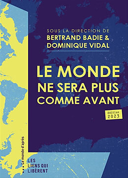 Broché Le monde ne sera plus comme avant de Bertrand; Vidal, Dominique Badie