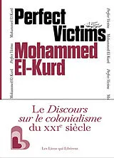 Broschiert Perfect victims von Mohammed el Kurd