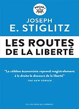 Broschiert Les routes de la liberté von Joseph E. Stiglitz