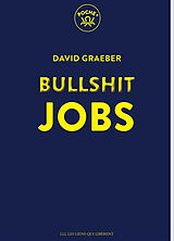 Broché Bullshit jobs de David Graeber