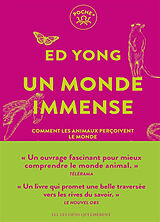 Broché Un monde immense : comment les animaux perçoivent le monde de Ed Yong