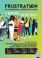  Frustration. Et maintenant, on fait quoi ? von Revue