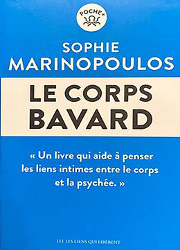 Broché Le corps bavard de Sophie Marinopoulos