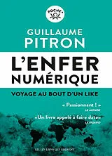 Broschiert L'enfer numérique : voyage au bout d'un like von Guillaume Pitron