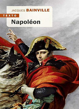 Broché Napoléon de Jacques Bainville