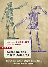 Broschiert Autopsie des morts célèbres von Philippe; Alliot, David Charlier