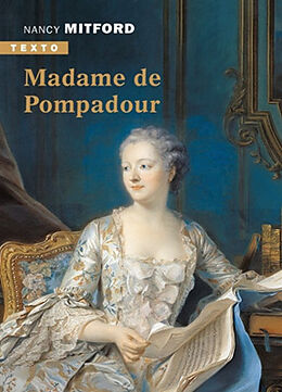 Broché Madame de Pompadour de Nancy Mitford