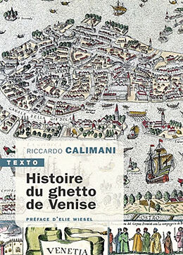 Broché Histoire du ghetto de Venise de Riccardo Calimani