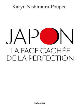Broché Japon, la face cachée de la perfection de Karyn Nishimura-Poupée
