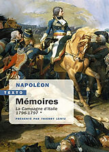 Broché Mémoires. Vol. 1. La campagne d'Italie, 1796-1797 de Napoléon