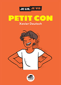 Broschiert Petit con von Xavier Deutsch