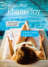 Broschiert PhonePlay. Vol. 2 von Morgane Bicail