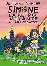 Livre de poche SIMONE LA RETRO-VOYANTE - TOME 1 de ANTOINE SAHLER