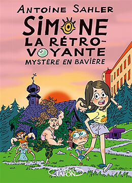 Livre de poche SIMONE LA RETRO-VOYANTE - TOME 1 de ANTOINE SAHLER