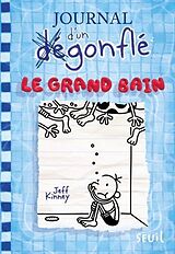 Broschiert Journal d'un dégonflé. Vol. 15. Le grand bain von Jeff Kinney