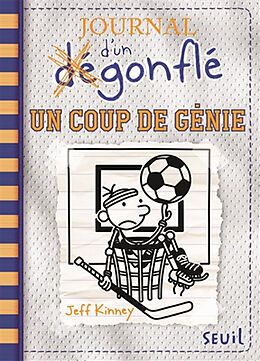 Broschiert Journal d'un dégonflé. Vol. 16. Un coup de génie von Jeff Kinney