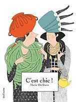 Broschiert C'est chic ! von Marie Dorléans