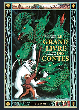 Broché Le grand livre des contes de Jean-Jacques Fdida, Juliette Barbanègre